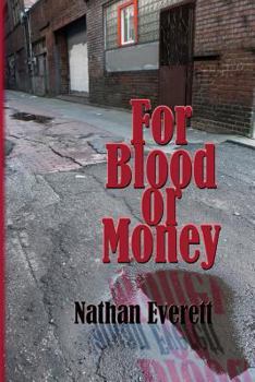 Paperback For Blood or Money Book