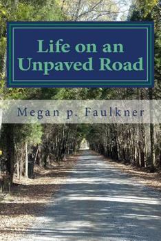 Paperback Life on an Unpaved Road Book