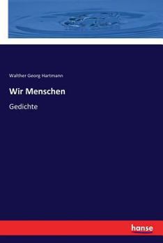 Paperback Wir Menschen: Gedichte [German] Book