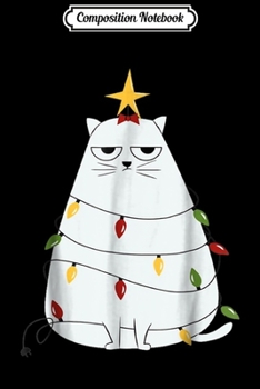 Paperback Composition Notebook: Cat Funny Grumpy Christmas Tree Cat For Men Women Journal/Notebook Blank Lined Ruled 6x9 100 Pages Book