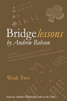 Paperback Bridge Lessons: Weak Two Book