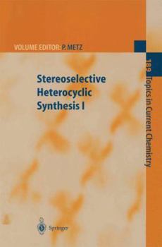 Paperback Stereoselective Heterocyclic Synthesis I Book