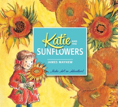 Katie and the Sunflowers (Orchard Picturebooks) - Book  of the Katie