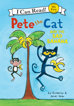 Library Binding Pete the Cat and the Bad Banana Book