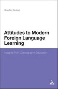 Paperback Attitudes to Modern Foreign Language Learning: Insights from Comparative Education Book