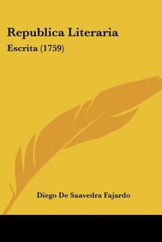 Paperback Republica Literaria: Escrita (1759) [Spanish] Book