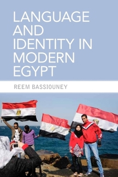 Hardcover Language and Identity in Modern Egypt Book