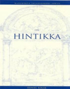 On Hintikka - Book  of the Wadsworth Philosophers Series