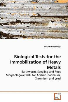 Paperback Biological Tests for the Immobilization of Heavy Metals Book