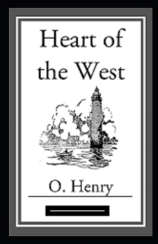 Paperback Heart of the West Annotated Book