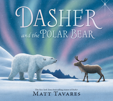 Hardcover Dasher and the Polar Bear Book