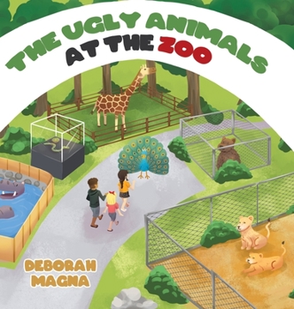 Hardcover The Ugly Animals at the Zoo Book