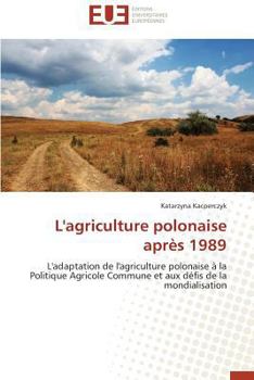 Paperback L'Agriculture Polonaise Après 1989 [French] Book