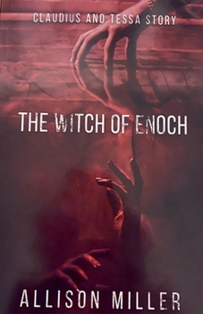 The Witch of Enoch (Claudius and Tessa)