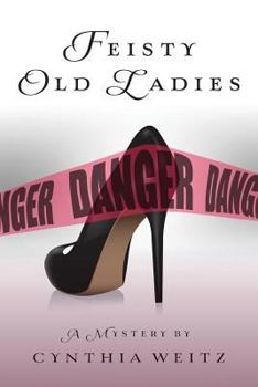 Paperback Feisty Old Ladies Book
