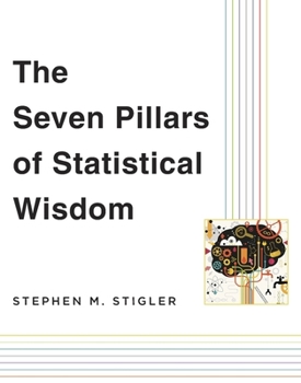 Paperback The Seven Pillars of Statistical Wisdom Book