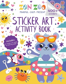 Paperback Zen Zoo: Sticker Art & Coloring: Activity Book with Over 400 Stickers Book