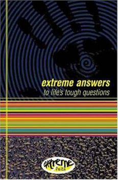 Paperback extreme answers to life's tough questions Book