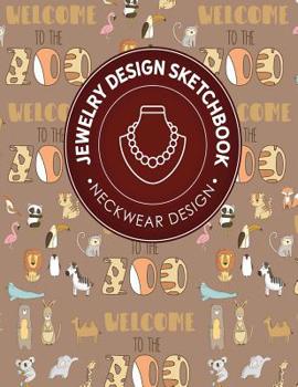 Jewelry Design Sketchbook: Neckwear Design