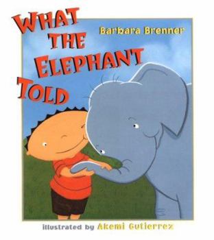 Hardcover What the Elephant Told Book