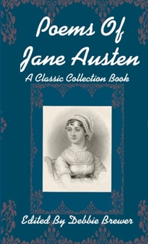 Paperback Poems Of Jane Austen, A Classic Collection Book