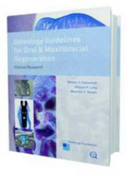 Hardcover Osteology Guidelines for Oral and Maxillofacial Regeneration: Clinical Research Book
