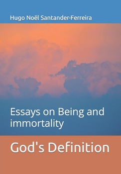 Paperback God's Definition: Essays on Being and immortality Book