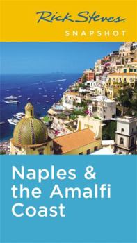 Paperback Rick Steves Snapshot Naples & the Amalfi Coast: Including Pompeii Book