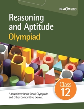 Paperback BLOOM CAP Reasoning And Aptitude Olympiad Class 12 Book