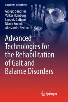 Paperback Advanced Technologies for the Rehabilitation of Gait and Balance Disorders Book