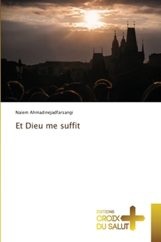 Paperback Et Dieu me suffit [French] Book