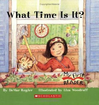 Paperback What Time Is It? (My First Reader) Book