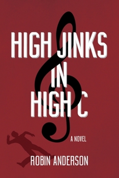 Paperback High Jinks in High C Book