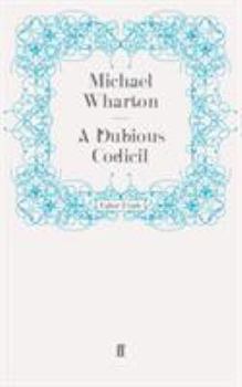 Paperback A Dubious Codicil Book