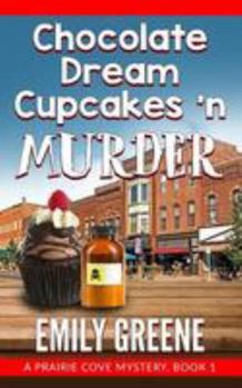 Paperback Chocolate Dream Cupcakes 'n Murder Book