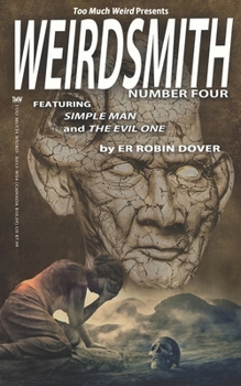 Paperback Weirdsmith Magazine: Number Four Book