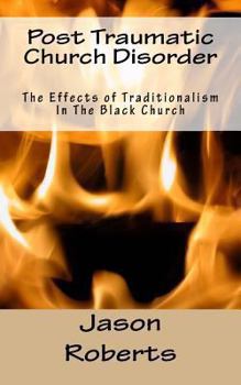 Paperback Post Traumatic Church Disorder Book