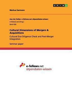 Paperback Cultural Dimensions of Mergers & Acquisitions: Cultural Due Diligence Check and Post-Merger Integration Book