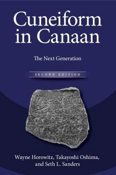 Hardcover Cuneiform in Canaan: The Next Generation Book