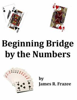 Paperback Beginning Bridge by the Numbers Book