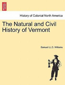 Paperback The Natural and Civil History of Vermont Library Edition. Book