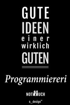 Paperback Notizbuch f?r Programmierer / Programmiererin: Originelle Geschenk-Idee [120 Seiten liniertes blanko Papier] [German] Book