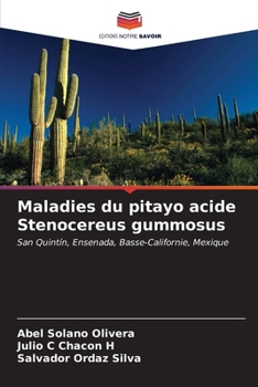 Paperback Maladies du pitayo acide Stenocereus gummosus [French] Book