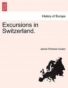 Paperback Excursions in Switzerland. Book