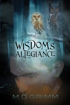 Wisdom's Allegiance (The Shifter Chronicles) - Book #13 of the Shifter Chronicles