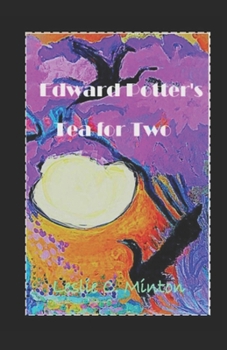 Edward Potter's Tea For Two: The Rock