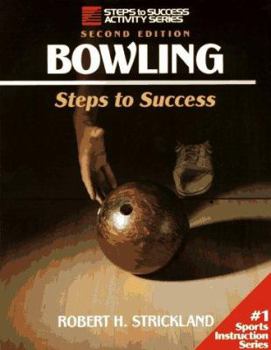 Paperback Bowling-2nd Edition: Steps to Success Book