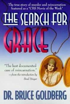 Paperback The Search for Grace the Search for Grace: The True Story of Murder & Reincarnation the True Story of Murder & Reincarnation Book