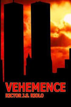 Paperback Vehemence: The Story of September 11th Book