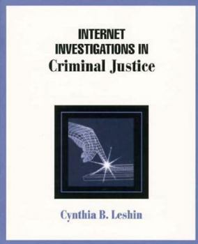 Paperback Internet Investigations in Criminal Justice Book